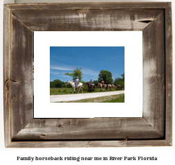 family horseback riding near me in River Park, Florida